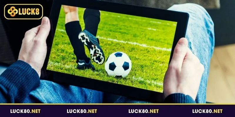 Giới thiệu về trực tiếp bóng đá Luck8