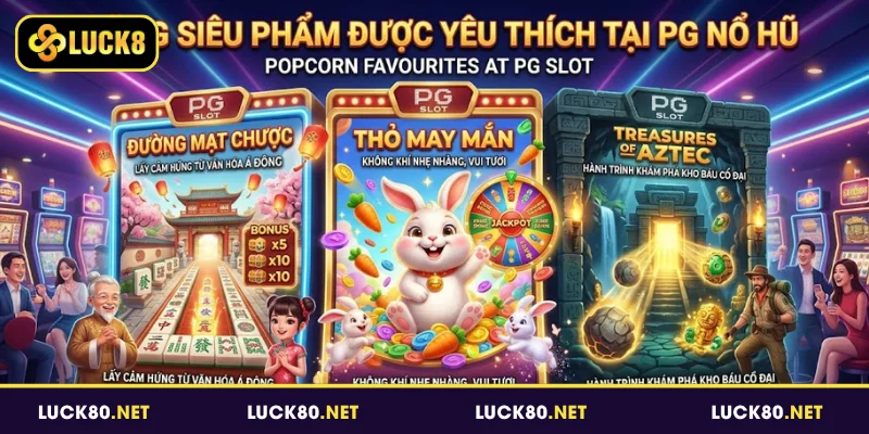 Một số game đáng để bạn tham gia tại PG slot