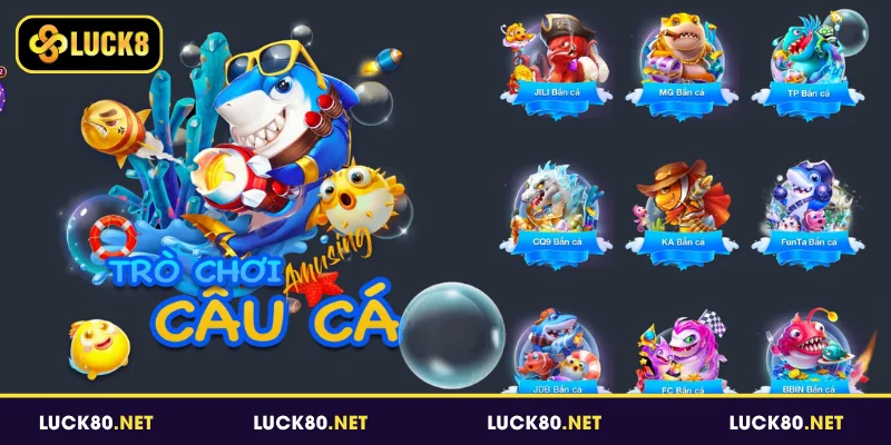 Bắn Cá Luck8 - Chinh Phục Đại Dương Bao La Mỗi Ngày 5 Một số sảnh chơi bắn cá tại Luck8 nổi bật