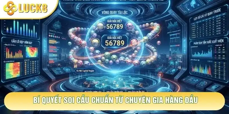 Bí quyết soi cầu chuẩn từ chuyên gia hàng đầu Bí quyết soi cầu chuẩn từ chuyên gia hàng đầu