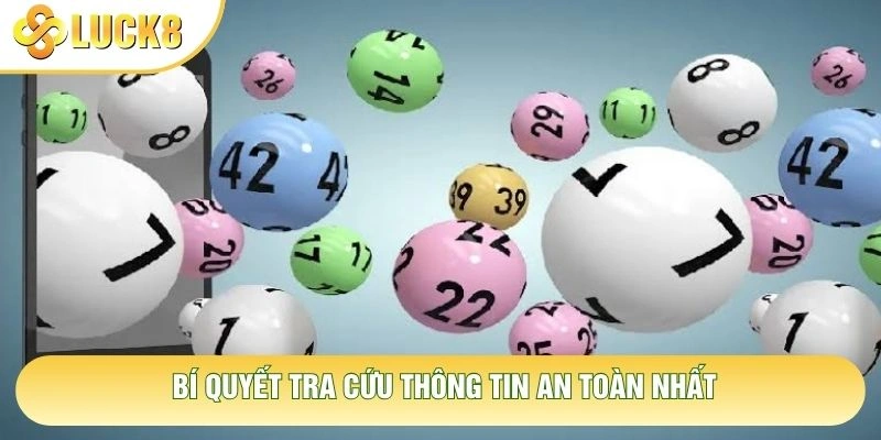 Bí quyết tra cứu thông tin an toàn nhất