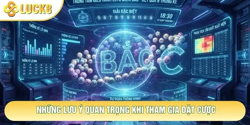 Những lưu ý quan trọng khi tham gia đặt cược Những lưu ý quan trọng khi tham gia đặt cược