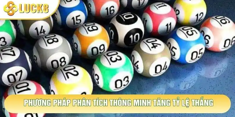 Phương pháp phân tích thông minh tăng tỷ lệ thắng Phương pháp phân tích thông minh tăng tỷ lệ thắng