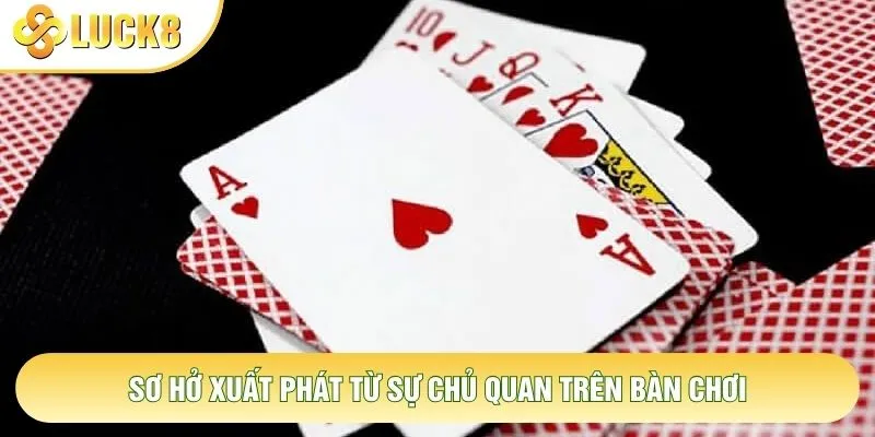 Sơ hở xuất phát từ sự chủ quan trên bàn chơi Sơ hở xuất phát từ sự chủ quan trên bàn chơi
